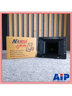 NANOVA NV-681 ลำโพงแหลม ลำโพงเสียงแหลมพร้อมปากฮอร์น นาโนวา รุ่นใหม่ NGV 681 เสียงแหลม 30วัตต์ เอไอ-ไพศาล