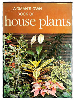 WOMAN’S OWN BOOK OF HOUSE PLANTS 019624 (1)
