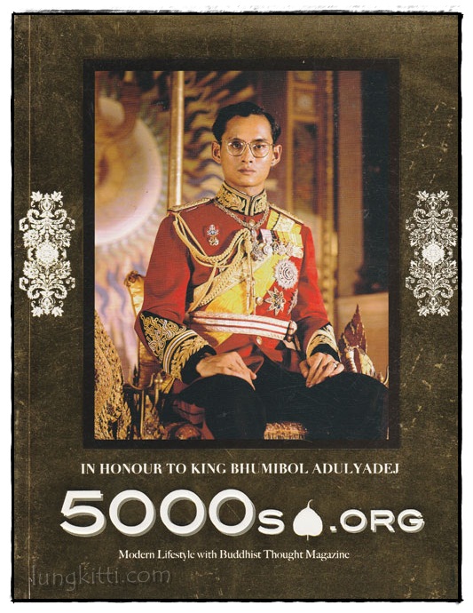 5000S.ORG MAGAZINE SPECIAL EDITION IN HONOUR TO KING BHUMIBOL ADULYADEJ 024415