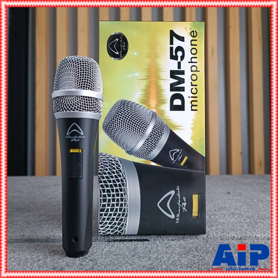 WHARFEDALE PRO DM-57 ไมค์สาย ไมโครโฟน Dynamic Microphone ไมโครโฟนไดนามิก DM 57 DM57 เอไอ-ไพศาล