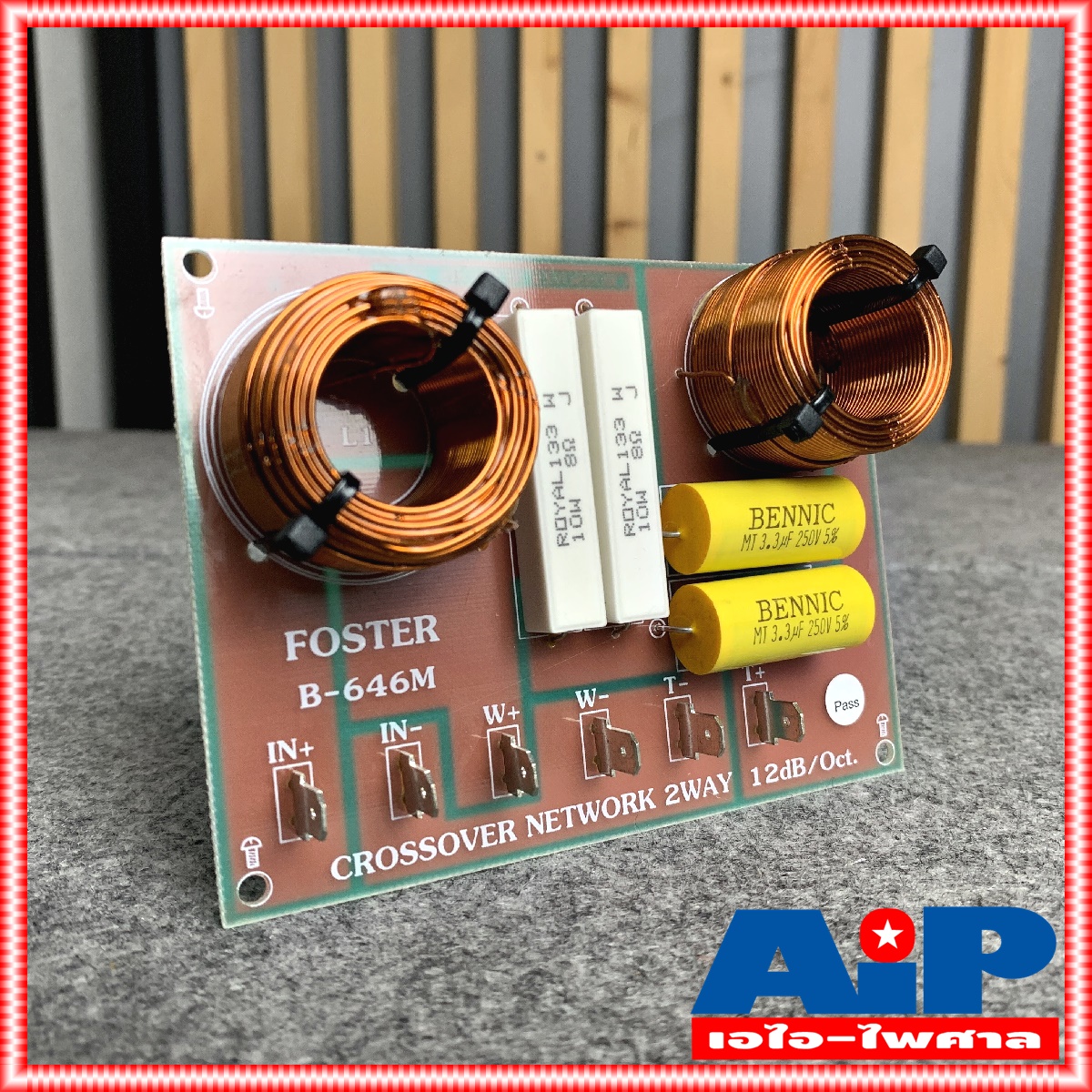 NETWORK NPE FOSTER B-646M 2 ทาง B 646M B646M NETWORK2ทาง เน็ทเวอร์ค2ทาง เน็ทเวอร์ค วงจรแยกเสียงในตู้ลำโพง เอไอ-ไพศาล