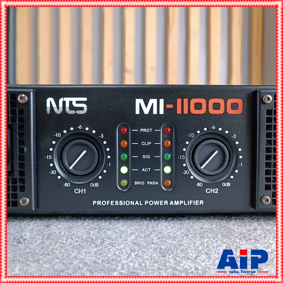 NTS MI-11000 poweramp แอมป์ แอมป์ขยาย เครื่องเสียง เครื่องขยายเสียง แอมป์ เพาเวอร์ power amp MI 11000 MI11000 เอไอ-ไพศาล