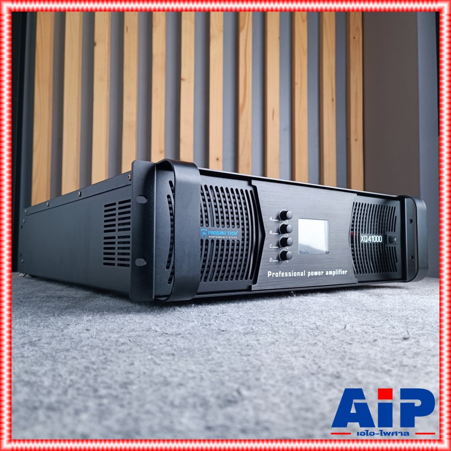 *มีจอ* PROEUROTECH XQ-41000 *รุ่นใหม่มีจอ* POWERAMP4CH โปรยูโรเทค แอมป์ขยาย 4 ช่อง 1000 วัตต์ XQ 41000 XQ41000 เอไอ-ไพศาล
