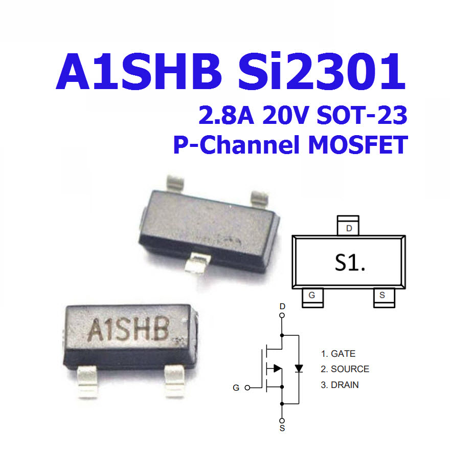 A1SHB Si2301 2.8A 20V SOT-23 P-Channel MOSFET