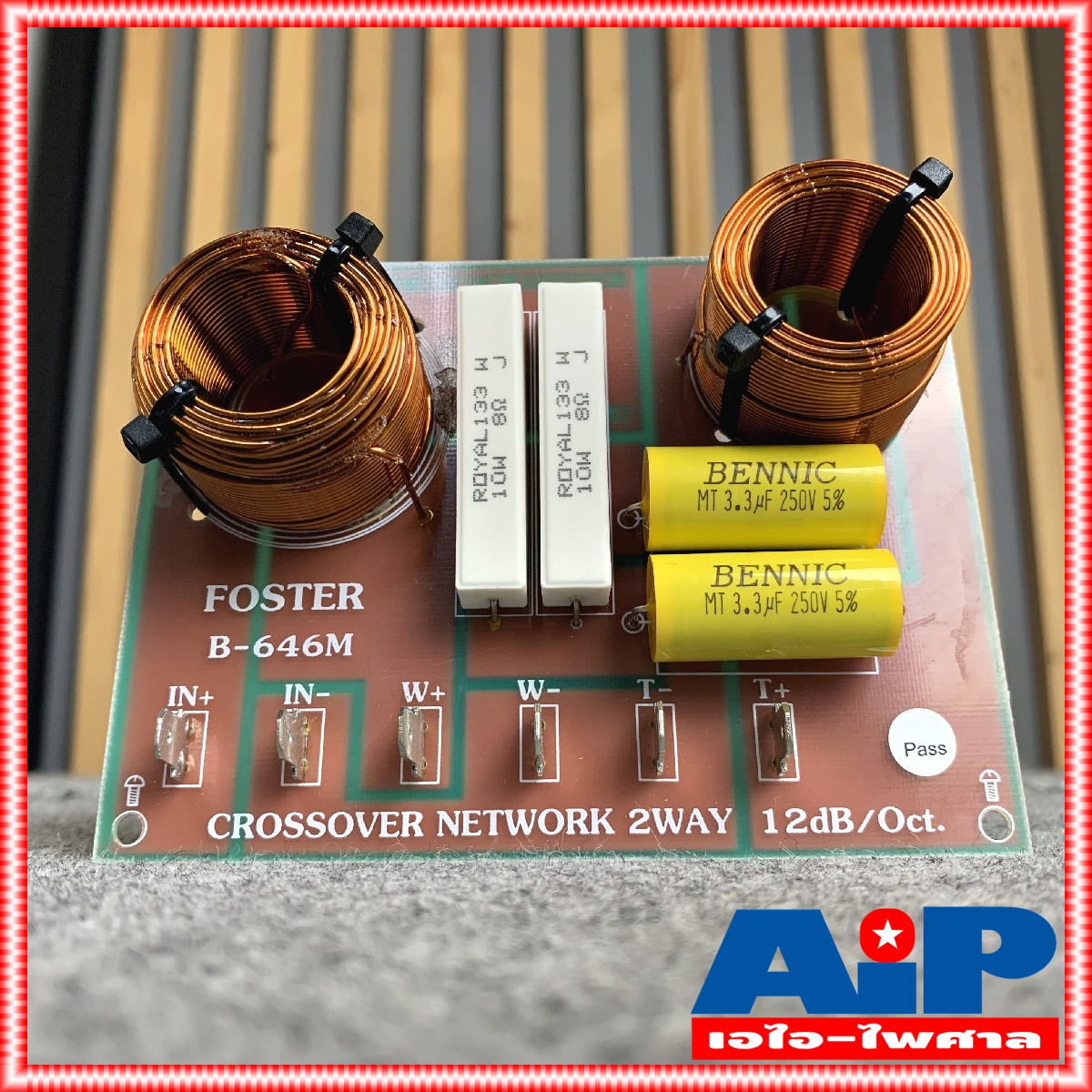 NETWORK NPE FOSTER B-646M 2 ทาง B 646M B646M NETWORK2ทาง เน็ทเวอร์ค2ทาง เน็ทเวอร์ค วงจรแยกเสียงในตู้ลำโพง เอไอ-ไพศาล