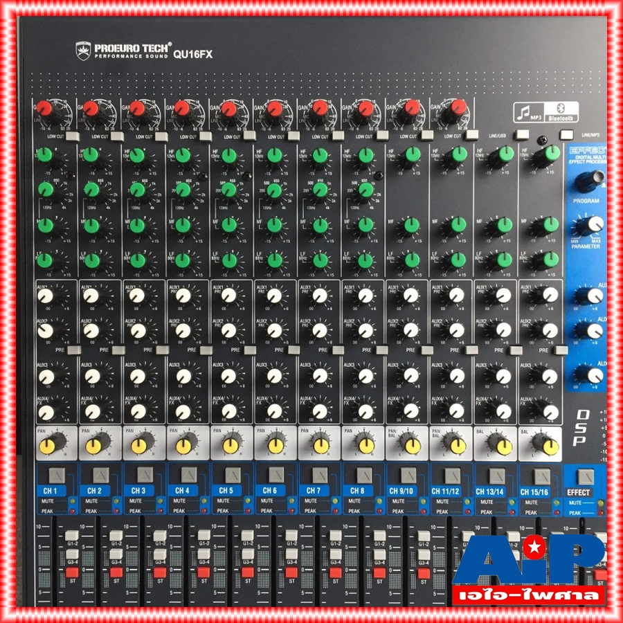 PROEUROTECH QU16FX MIXER มิกเซอร์ มิกซ์ MIX เครื่องแต่งเสียง เครื่องเสียง QU 16 FX QU16 QU-16 เอไอ-ไพศาล