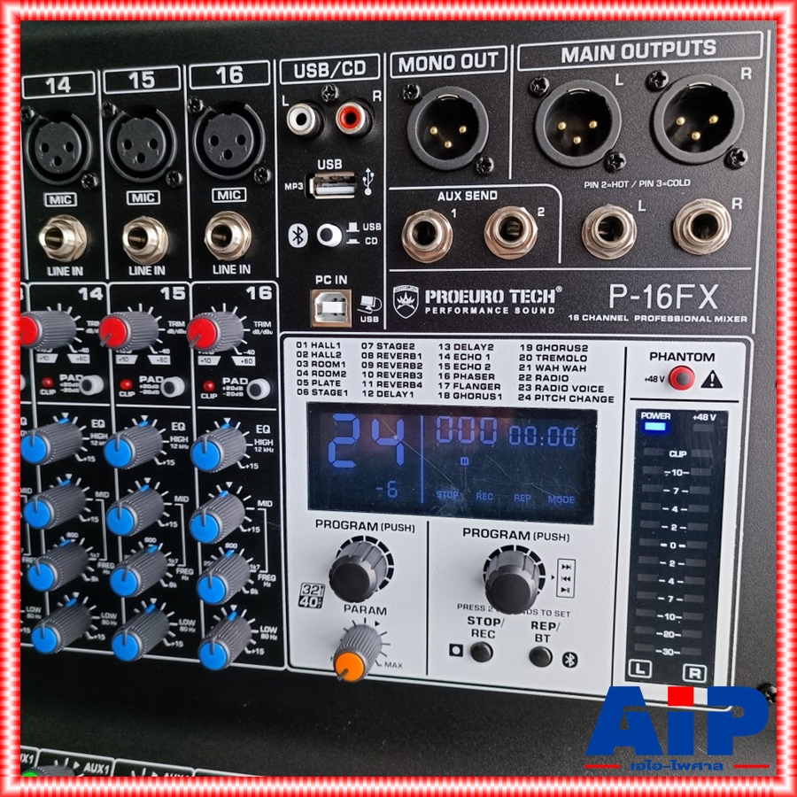 PROEUROTECH P-16FX MIXER รุ่นใหม่ มิกเซอร์ 16 ช่อง เอฟเฟคแท้ พร้อมฟังชั่นที่หลากหลาย บูลทูส P 16 FX P16FX เอไอ-ไพศาล