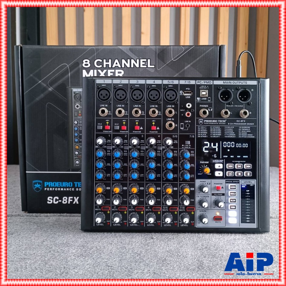 PROEUROTECH SC-8FX MIXER มิกซ์ มิกเซอร์ เครื่องเสียง เครื่องปรับแต่งเสียง โปรยูโร่เทค รุ่น SC 8FX SC8FX PRO EUROTECH เอไอ-ไพศาล