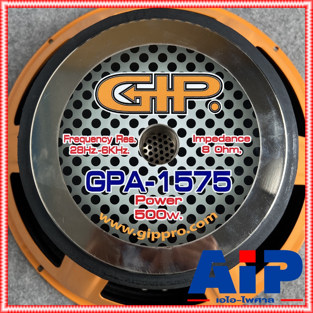 GIP GPA-1575 ลำโพง15นิ้ว ดอกลำโพง 15 นิ้ว สำหรับทำดอก กลาง-แหลม / ซับเบส GPA 1575 GPA1575 เอไอ-ไพศาล +++