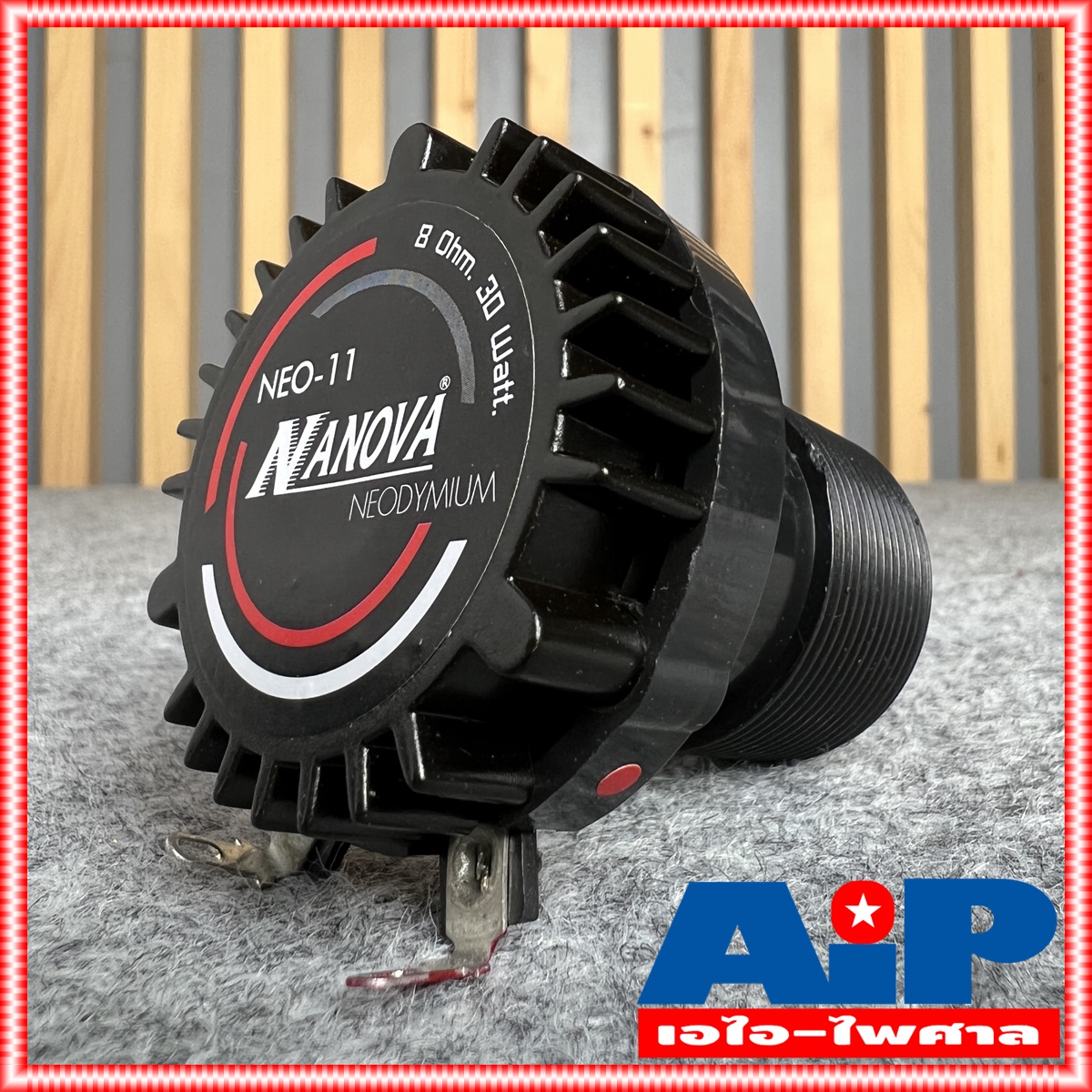 1 ดอก NANOVA NEO-11 TW NEO ดอกลำโพง เสียงแหลม NA NOVA NEO11 Tweeter Compression Driver 8 OHM 30W NEO 11 เอไอ-ไพศาล