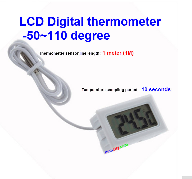 LCD Digital Thermometer -50~110 degree ( 1m /10 sec)