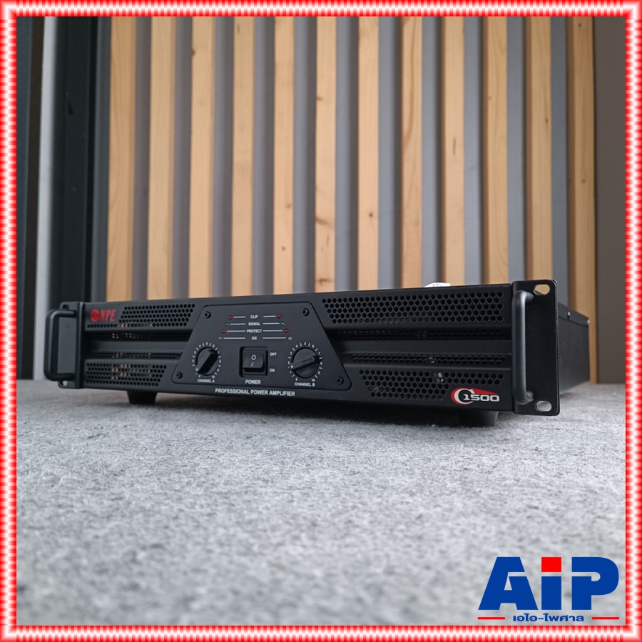เพาเวอร์แอมป์ NPE C-1500 Power Amp เครื่องเสียงกลางแจ้ง C1500 POWERAMP C 1500 กำลัง 580Wx2 ที่4โอร์ม เอไอ-ไพศาล