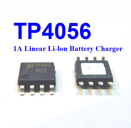 TC4056 TP4056 1A Standalone Linear Li-lon Battery Charger (SOP8)