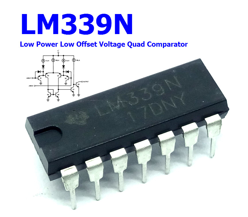 LM339N Low Power Low Offset Voltage Quad Comparator