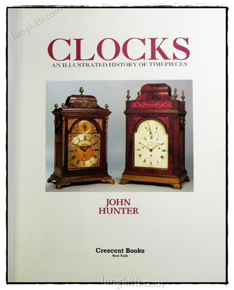 CLOCKS AN ILLUSTRATED HISTORY OF TIMEPIECES 023871 (1)