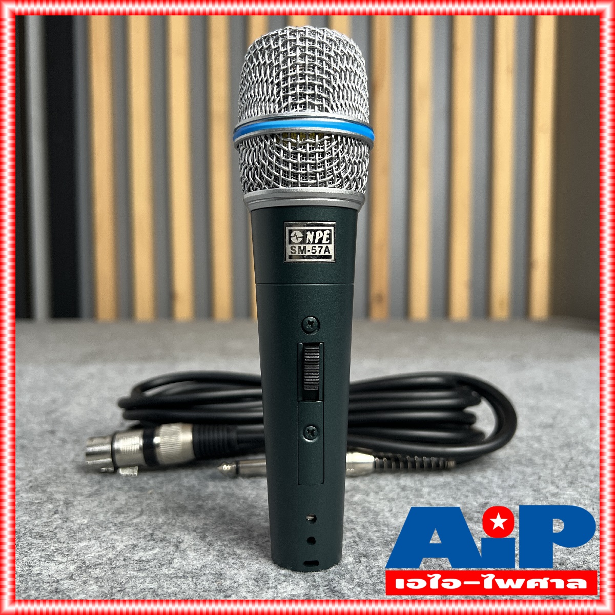 NPE SM57A ไมค์โครโฟน ไมค์สาย SM-57A ไมค์ร้องเพลง เอ็นพีอี SM 57 A พร้อมสาย4.5เมตร ไมค์ร้องเพลง ไมค์คาราโอเกะ ไมค์สาย