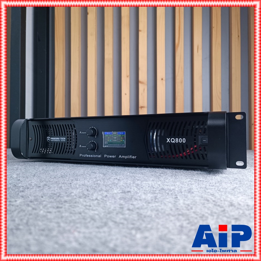 PROEUROTECH XQ-800 POWERAMP รุ่นใหม่ กำลังขับ 800 วัตต์ เพาเวอร์แอมป์ โปรยูโรเทค ระบบหม้อแปลง มีจอ XQ 800 XQ800 เอไอ-ไพศาล