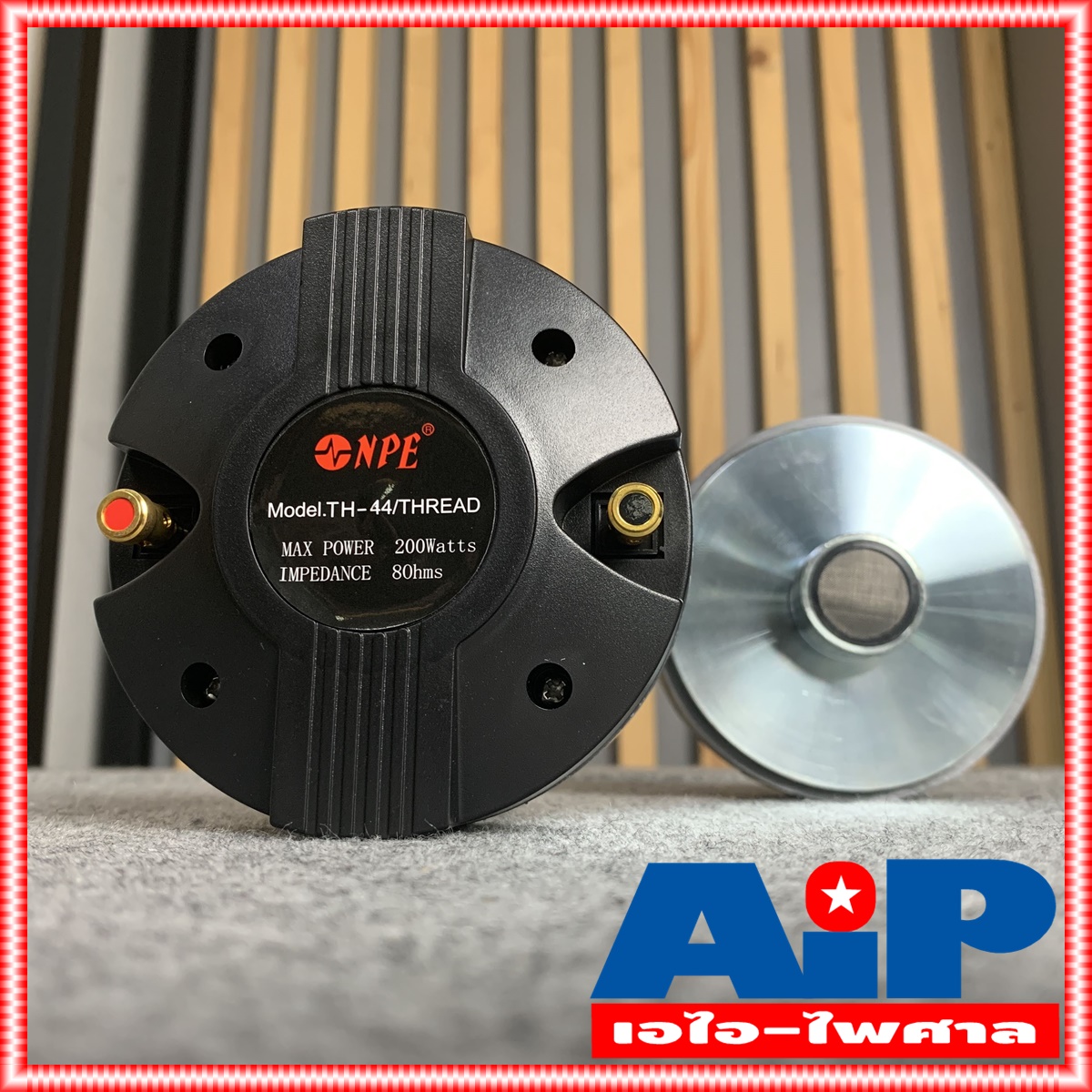 1ดอก NPE TH44 ไดร์เวอร์เสียงแหลม THREAD แบบเกลียว TH 44 TH-44 ลำโพงเสียงแหลม ลำโพงแหลม ดอกลำโพง เสียงแหลม เกลียว วอยซ์ 44mm เอไอ-ไพศาล