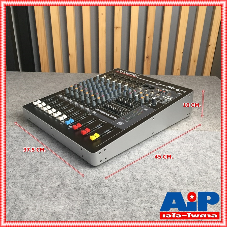MYNPE M-6FX เอฟเฟตแท้MIXER 6MONO MYNPE M 6FX มิกเซอร์ เครื่องเสียง เครื่องแต่งเสียง MIX มิกซ์ EFFCT เอไอ-ไพศาล