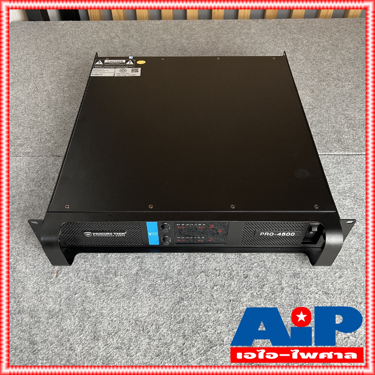 PROEUROTECH PRO4500 POWERAMP โปรยูโรเทค pro 4500 ขยาย เพาเวอร์ เครื่องขยายเสียง แอมป์ 700วัตต์x2 PRO-4500 เอไอ-ไพศาล