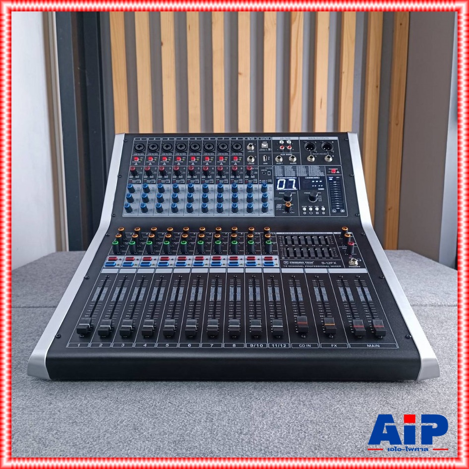 PROEUROTECH S-12FX MIXER มิกซ์ มิกเซอร์ เครื่องเสียง เครื่องปรับแต่งเสียง โปรยูโร่เทค รุ่น SC 12FX SC12FX เอไอ-ไพศาล