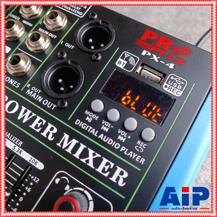 เพาว์เวอร์มิกเซอร์ PROPLUS PX-4A POWERMIXER บลูทูธ รุ่นใหม่ เพาเวอร์มิกเซอร์ มีแอมป์ในตัว กำลังขับ 150 วัตต์ POWER MIXER โปรพลัส PX 4 A PX4A PRO PLUS เอไอ-ไพศาล