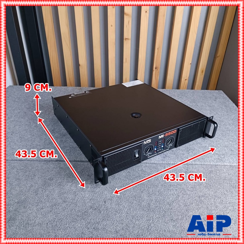 NTS MI5500 POWERAMP เอ็นทีเอส ขยาย เพาเวอร์ เครื่องขยายเสียง แอมป์ MI 5500 power amp เอไอ-ไพศาล