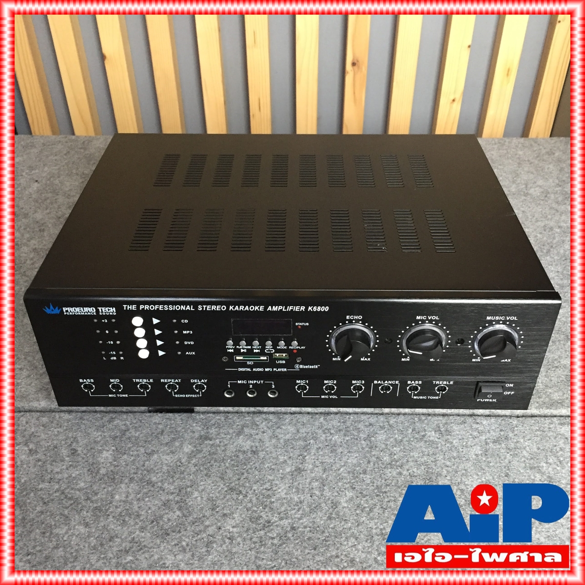 PROEUROTECH K-6800 แอมป์คาราโอเกะ แอมป์ PRO EUROTECH K 6800 K6800 เครื่องเสียง เครื่องขยายเสียง AMP โปรยูโรเทค เอไอ-ไพศาล