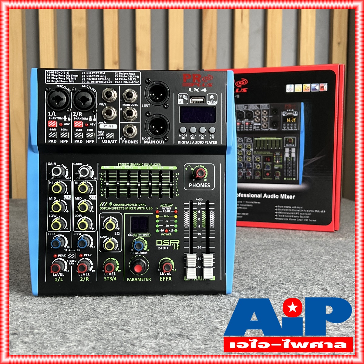 PROPLUS LX-4 MIXER บลูทูธ มิกเซอร์ PRO PLUS โปรพลัส LX4 LX 4 มี EQ เอฟเฟค อัดเสียงได้ PRO PLUS +++ เอไอ-ไพศาล