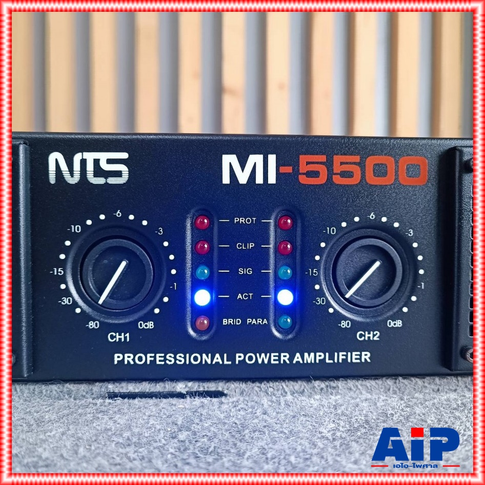 NTS MI5500 POWERAMP เอ็นทีเอส ขยาย เพาเวอร์ เครื่องขยายเสียง แอมป์ MI 5500 power amp เอไอ-ไพศาล