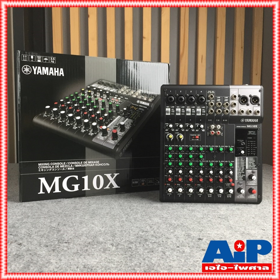 YAMAHA MG-10X mixer มิกเซอร์แบบอนาล็อค 10 ช่องสัญญาณ มีเอฟเฟคแท้ในตัว MG 10 X MG 10X MG10X เอไอ-ไพศาล
