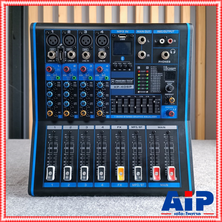 PROEUROTECH XP4DSP MIXER มิกเซอร์ มิกซ์ XP-4DSP XP 4 DSP XP4 XP-4 เครื่องเสียง PRO EUROTECH โปรยูโรเทค เอไอ-ไพศาล
