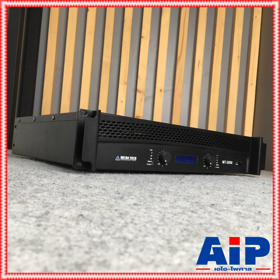 MICROTECH MT-2800 poweramp เพาเวอร์แอมป์ 2 Channel ขนาด 2U กำลังขับ 250W X2 8โอห์ม เพาวเวอร์แอมป์ Class-AB MT 2800 MT2800 เอไอ-ไพศาล