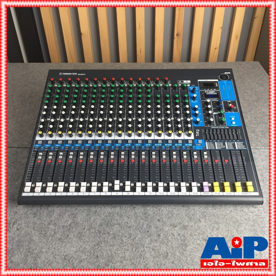 PROEUROTECH QU20FX MIXER มิกเซอร์ มิกซ์ MIX QU20 เครื่องแต่งเสียง QU-20 เครื่องเสียง มิกซ์ QU 20 FX เอไอ-ไพศาล