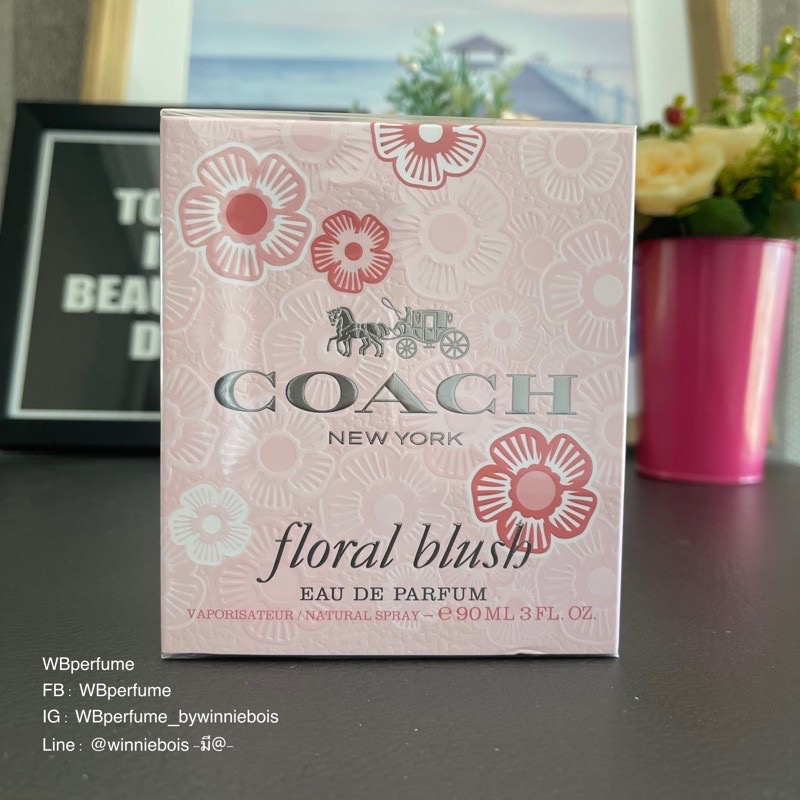 น้ำหอมแท้100% Coach Floral Blush EDP 90ml