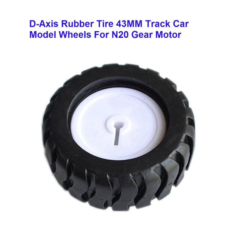 D-Axis Rubber Tire 43MM Track Car Model Wheels Robot Accessories For N20 Gear Motor ล้อ