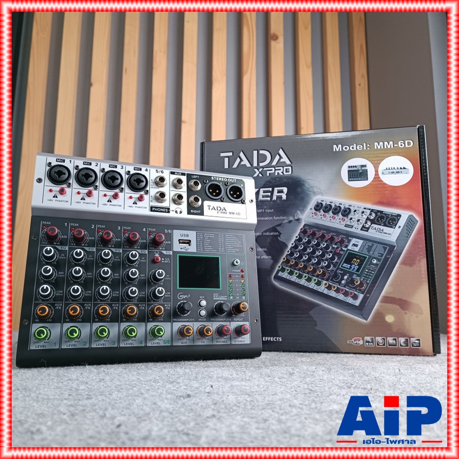 TADA M-6 MIXER MM-6D มิกเซอร์อนาล็อก 6 ช่อง เอฟเฟคแท้ มิกเซอร์ขนาดเล็ก ธาดา M 6 M6 MM6 MM 6 ta da เอไอ-ไพศาล