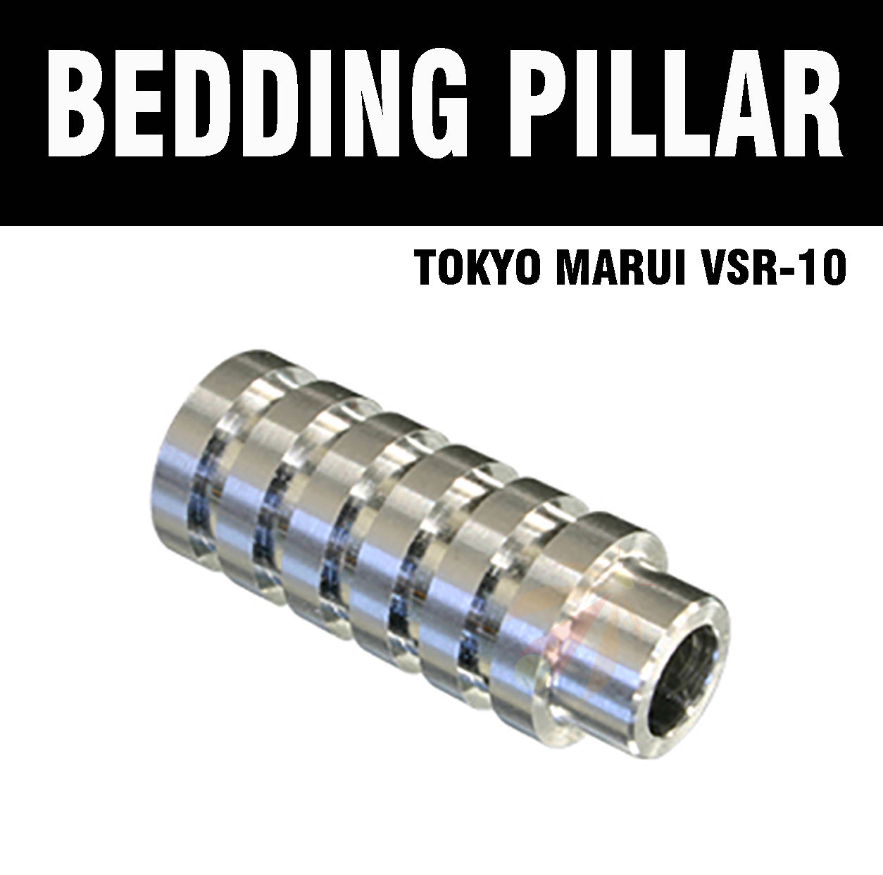 BEDDING PILLAR / For Tokyo Marui VSR-10