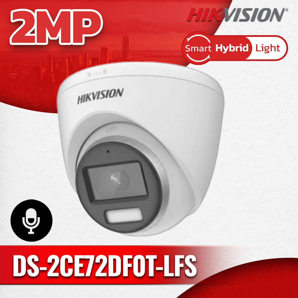 กล้องวงจรปิด HikVision DS-2CE72DF0T-LFS กล้อง HD มีไมค์ในตัว Smart Hybrid Light