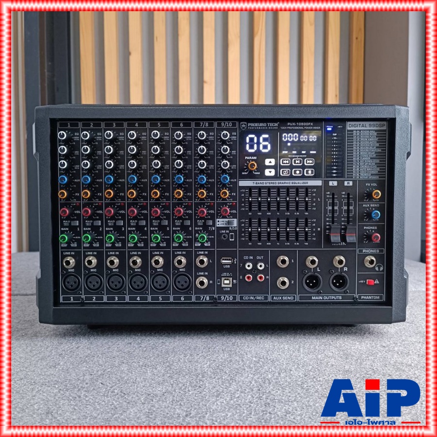 PROEUROTECH PUX-10500FX POWERMIXER ทรงตั้ง เพาเวอร์มิกเซอร์ เครื่องขยายเสียง เพาเวอร์มิกซ์แบบตั้ง PUX 10500FX PUX10500FX เอไอ-ไพศาล
