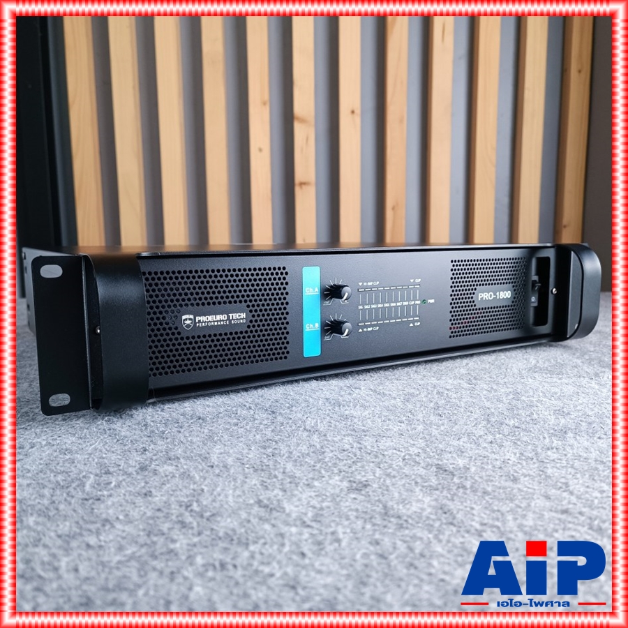 PROEUROTECH PRO1800 POWERAMP โปรยูโรเทค โปร 1800 ขยาย เพาเวอร์ เครื่องขยายเสียง แอมป์ โปรยูโร เทค ProeuroTech PRO-1800 PRO 1800 เอไอ-ไพศาล