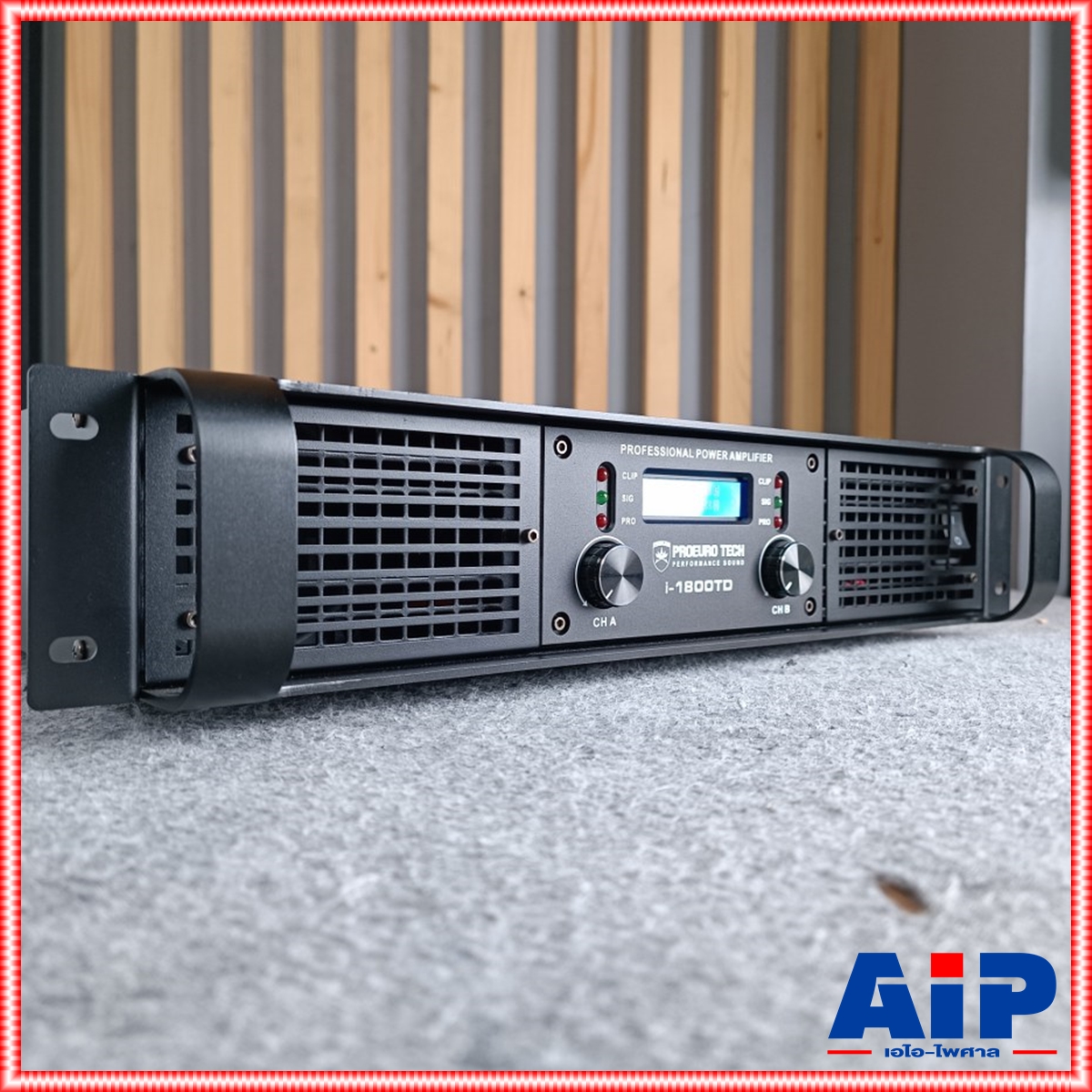 PROEUROTECH I-1800TD POWERAMP แอมป์ เพาเวอร์แอมป์ เครื่องเสียง เครื่องขยายเสียง I 1800TD แอมป์PROEUROTECH เอไอ-ไพศาล