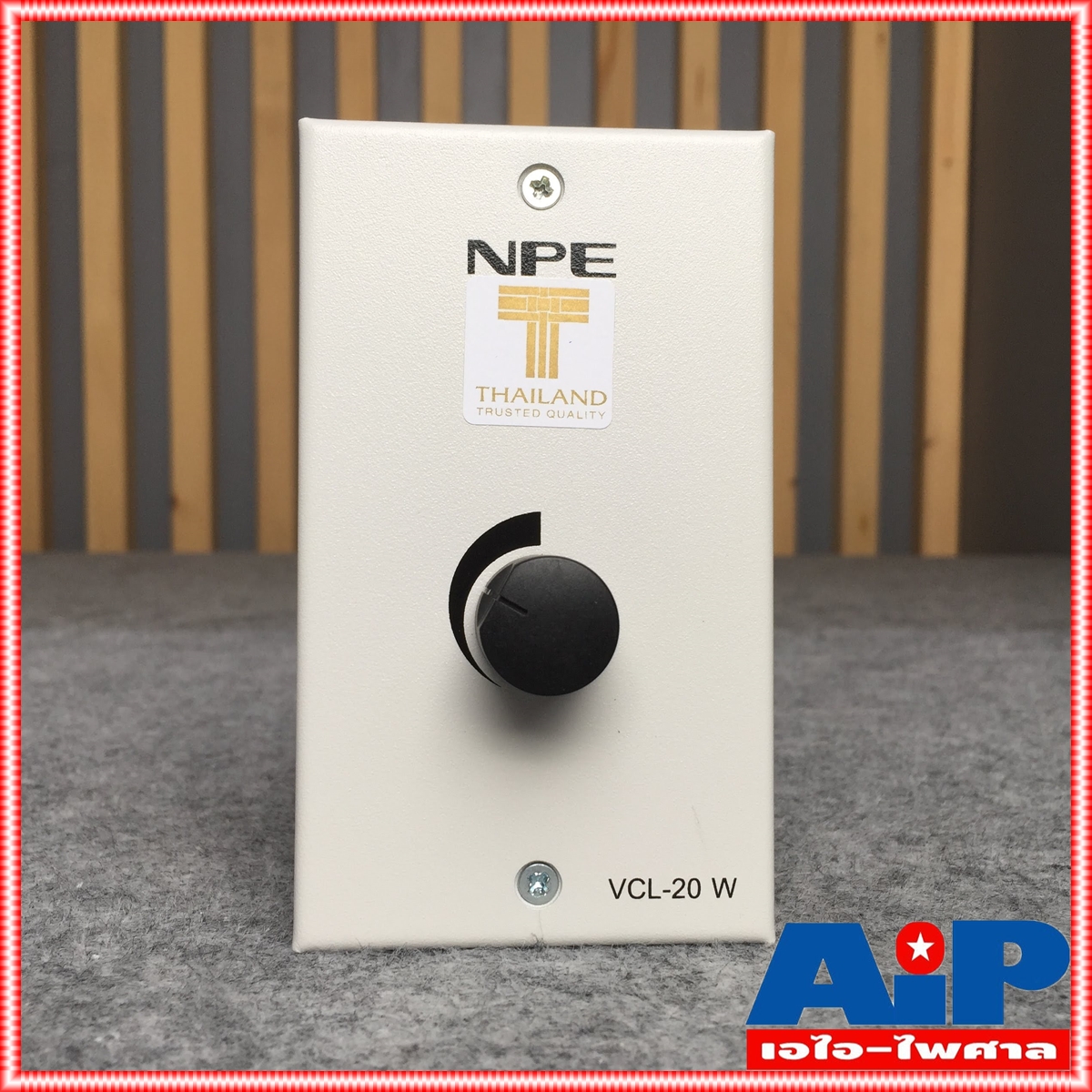 NPE VOLUME CONTROL LINE 20W VCL-20 วอลลุ่มหรี่เสียง คอนโทรล VCL 20 VCL20 VOLUMECONTROL วอลลุ่ม เอไอ-ไพศาล