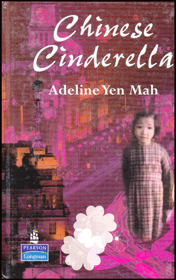Chinese Cinderella / Adeline yen Mah 009002