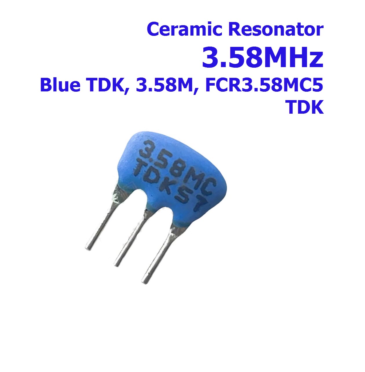 TDK Ceramic Resonator FCR3.58MC5 3.580MHZ 3.58MHZ Blue Straight 3-pin