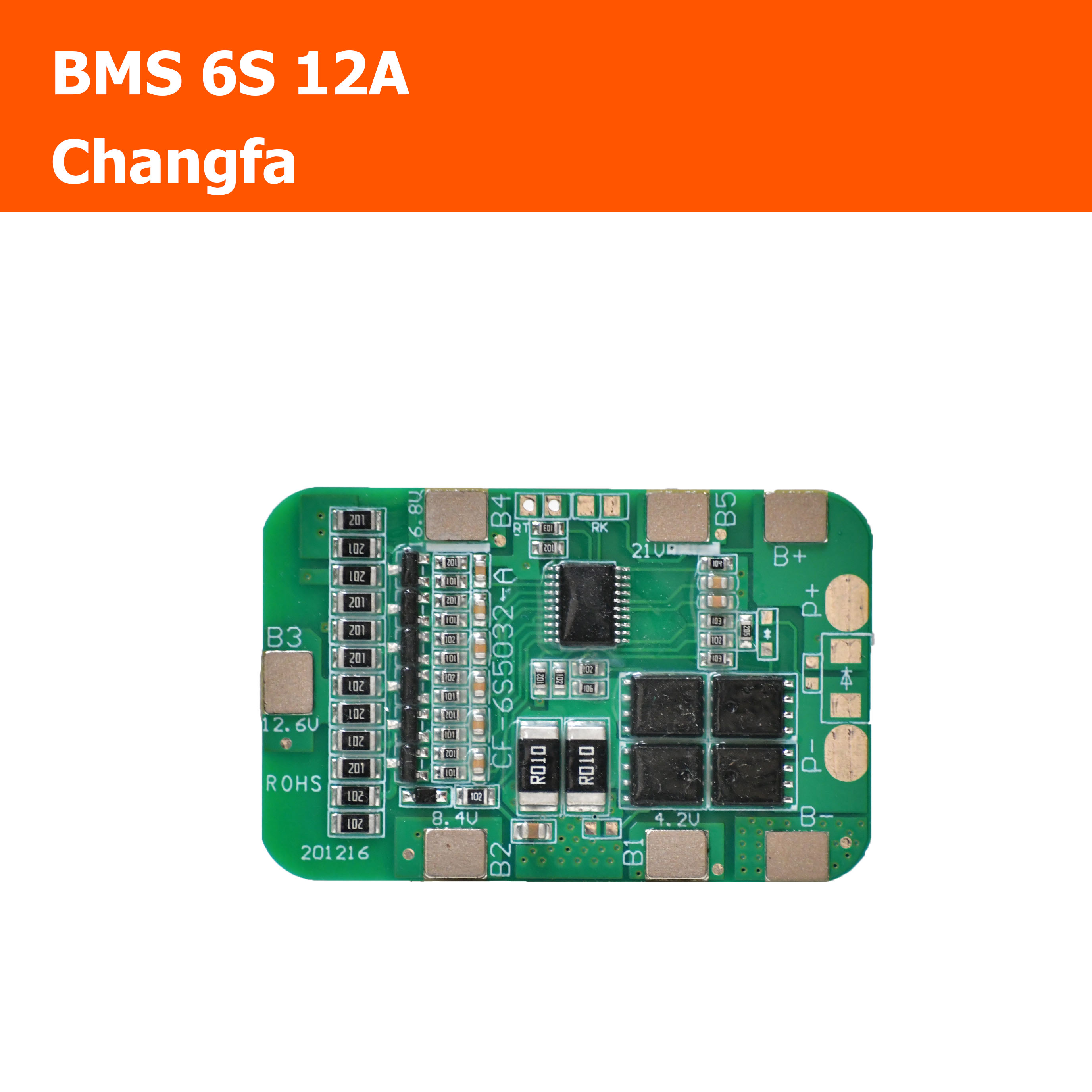 BMS 6S (3.7) 12A สำหรับระบบ24V 25.2V แผงควมคุมแบตเตอรี่ Li-ion 3.7V สำหรับต่อ 6S เป็น 25.2V แบรน Changfa