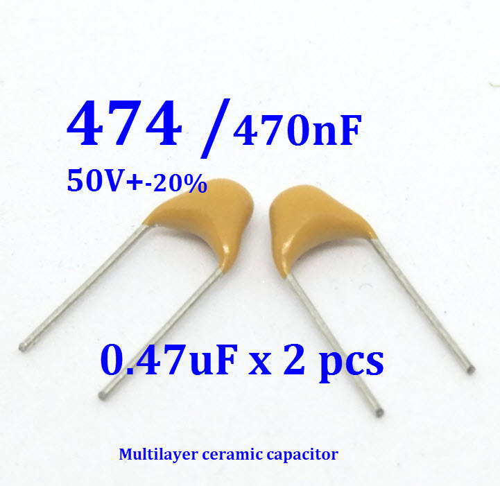 470nF (474) Multilayer Ceramic Capacitor (2ตัว) (2 pcs per lot)