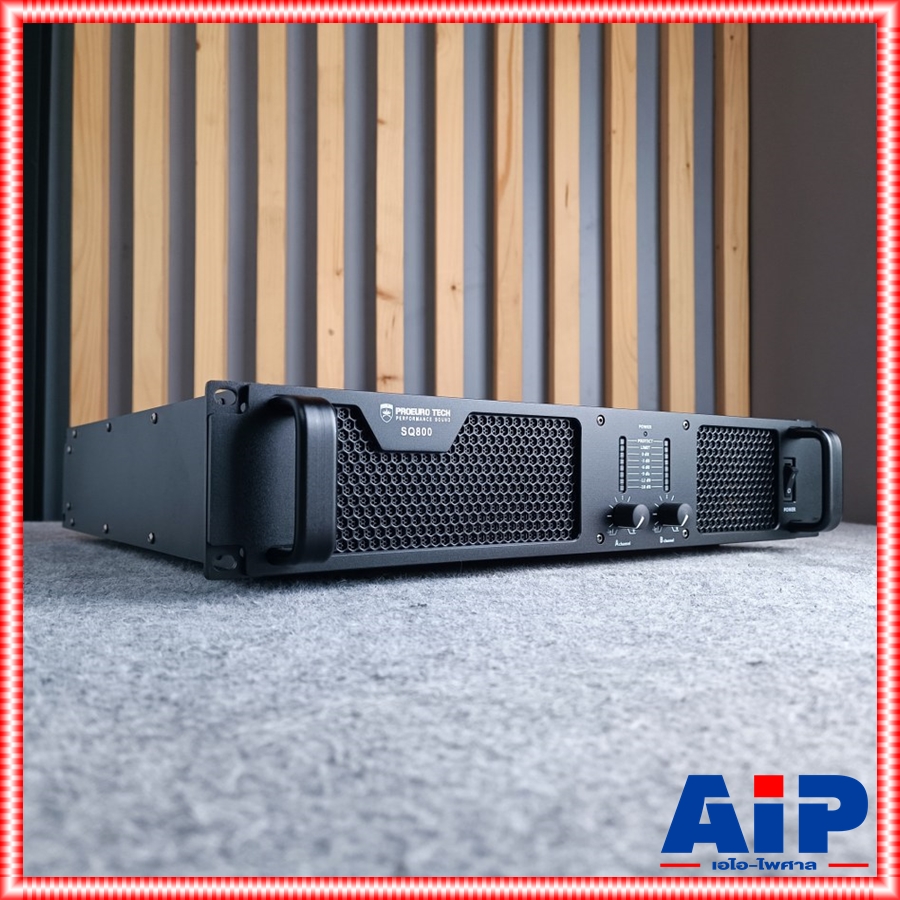 PROEUROTECH SQ-800 POWERAMP รุ่นใหม่ พาวเวอร์แอมป์ กำลังขยาย 800 วัตต์ โปรยูโรเทค แอมป์สนาม แอมป์ขยายลำโพงกลางแจ้ง SQ 800 SQ800 เอไอ-ไพศาล
