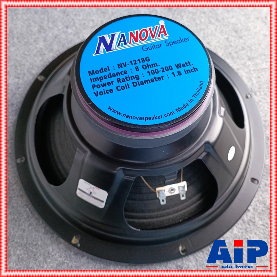 NANOVA NV-1218G ลำโพงกีต้าร์ 12นิ้ว ดอกลำโพงกีต้าร์ ใส่ตู้กีต้าร์ เหมาะสำหรับทำตู้กีต้าร์ นาโนวา NV 1218 G NV1218G เอไอ-ไพศาล