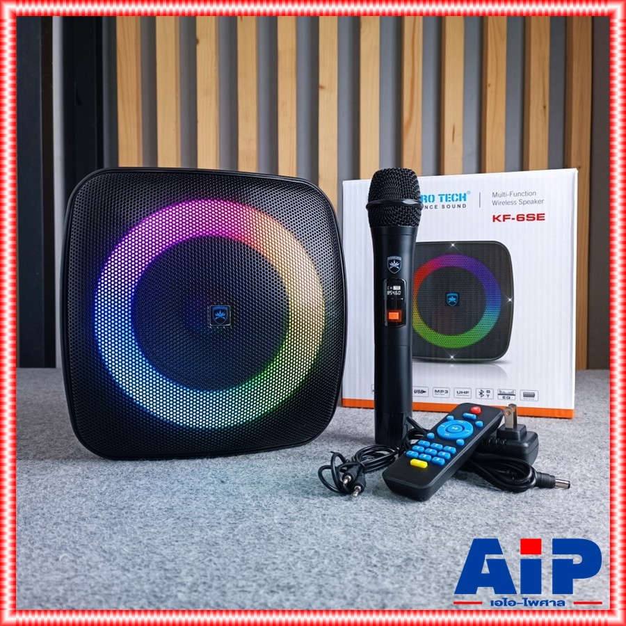 PROEUROTECH KF-6SE ลำโพง ไมค์ลอย ตู้ลำโพง บลูทูธ เอนกประสงค์ โปรยูโรเทค ลำโพงพกพา KF 6 SE KF6SE เอไอ-ไพศาล